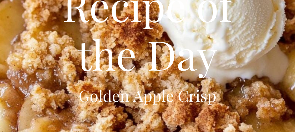Grandma’s Apple Crisp Recipe With That Perfect Golden Crust